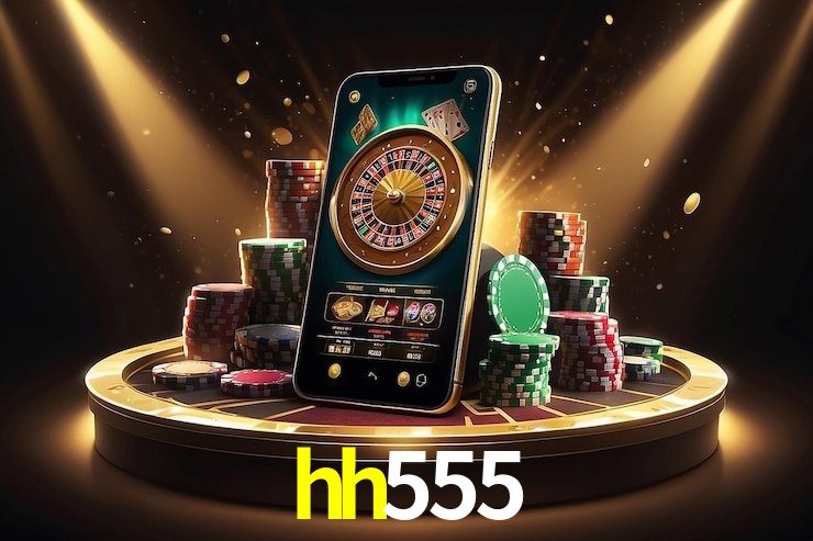 hh555 Caça-níqueis móveis